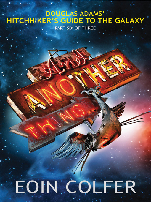 Title details for And Another Thing by Eoin Colfer - Available